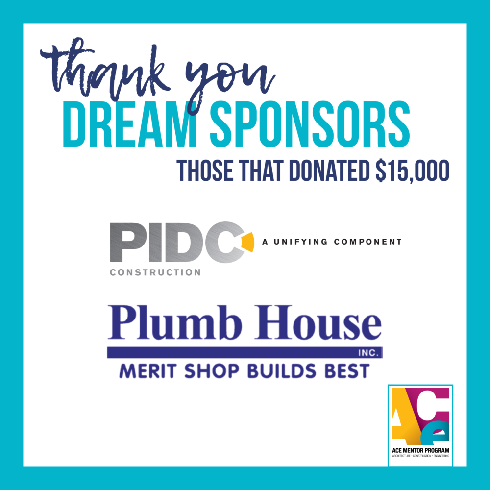 TY to our Dream Sponsors that donated $15,000: PIDC and Plumb House